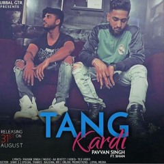 Tang Kardi | Pavvan Feat:Shan|Prod. AA|