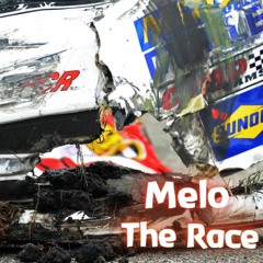 Melo- The Race