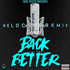 Back & Better (Remix)