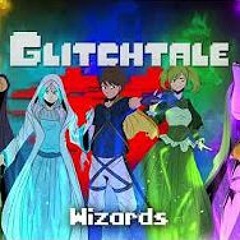Glitchtale - Wizards (I DO NOT OWN THIS!!! LINK TO CREATOR IN DESCRIPTION)