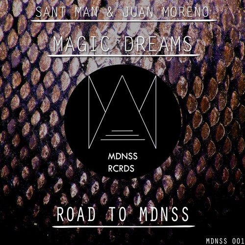 Santman & Juan Moreno - Magic Dreams