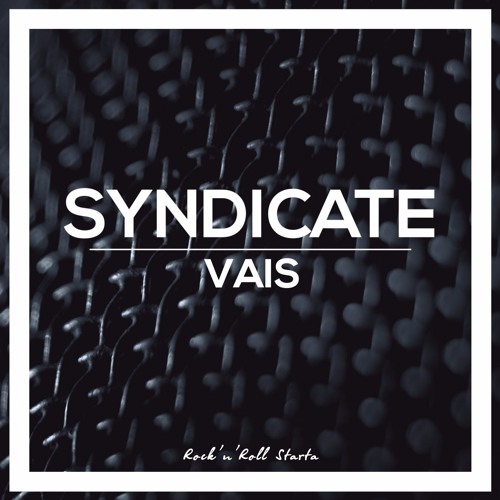 Vais - Syndicate