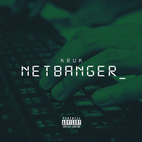 Kruk One - Net Bangers [prod. by Prez Sinatra]