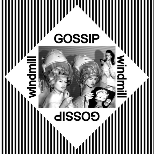 Windmill Gossip *FREE DOWNLOAD*