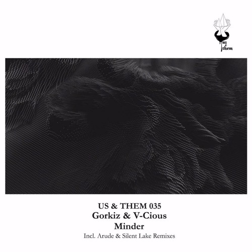 FULL PREMIERE : V-Cious & Gorkiz - Minder (Arude Remix) [Us & Them]