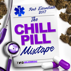 The Chill Pill - Essential RNB 2017