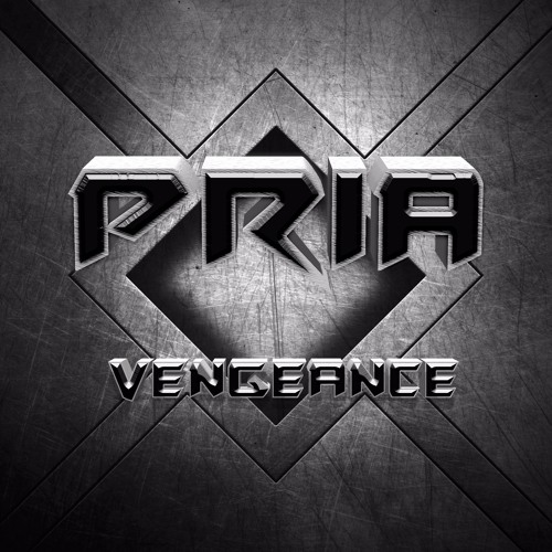 Pria - A Problem [Vengeance EP / FREE DOWNLOAD]