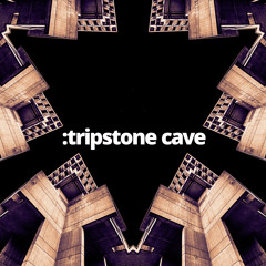 Tripstone Cave