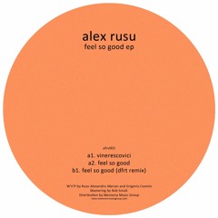 Alex Rusu - Feel So Good [a2]