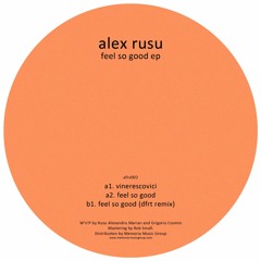Alex Rusu - Feel So Good [a2]