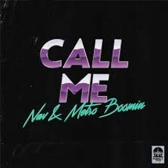 Yvng Trill - Call me (Nav Remix)