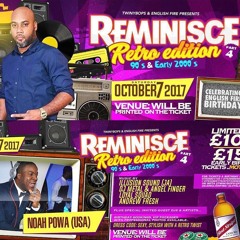 Reminisce Retro Edition 90's & Early 2000's Sat Oct 7th 2017 Official Mix CD Mixed By DJ Logicz
