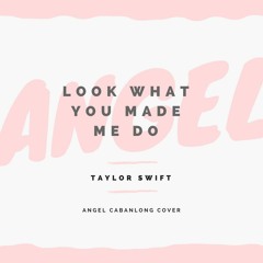 Look What You Made Me Do - Taylor Swift