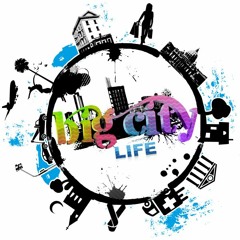 Real - Big City Life