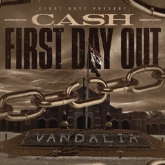 FBG Cash - First Day Out