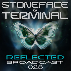 The DJ's Stoneface & Terminal Reflected Broadcast 28