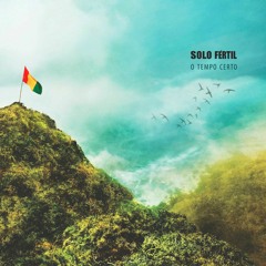 Solo Fértil - O Tempo Certo