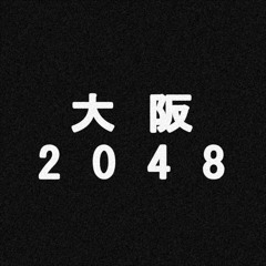 Osaka 2048