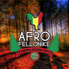 AFROFELLONIKE COMPILATION 2017