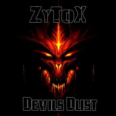ZyTox - Devils Dust (175bpm) (FREE DOWNLOAD)