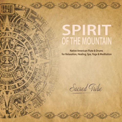 Spirit of the Mountain for Awakening the Mind, Body and Spirit
