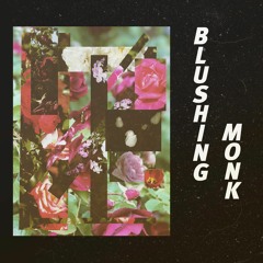 Blushing Monk