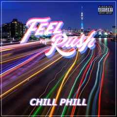 Feel the Rush- EDX (Chill Phill Remix)