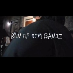 Run Up Dem Bandz - Leon ft. Flex Costello & BG4