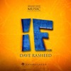 Dave Rasheed - "IF" (Davido Cover) Prod.by S'Bling