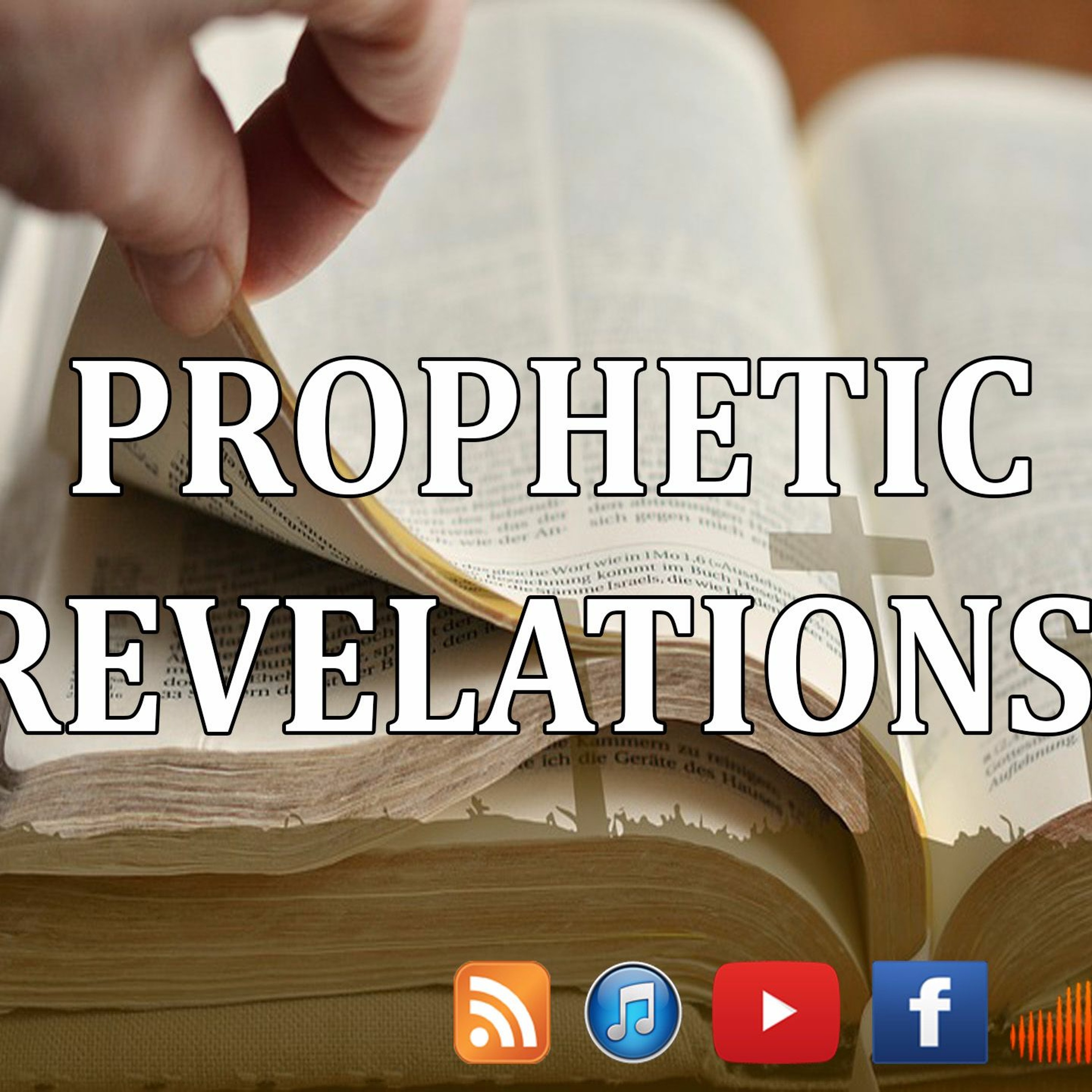 Prophetic Revelations - Episode 14 episode artwork