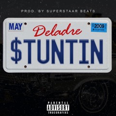 $tuntin (prod.by SuperstaarBeats)