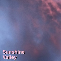 Sunshine Valley
