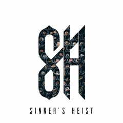 Sinner's Heist Mix - Vol.3
