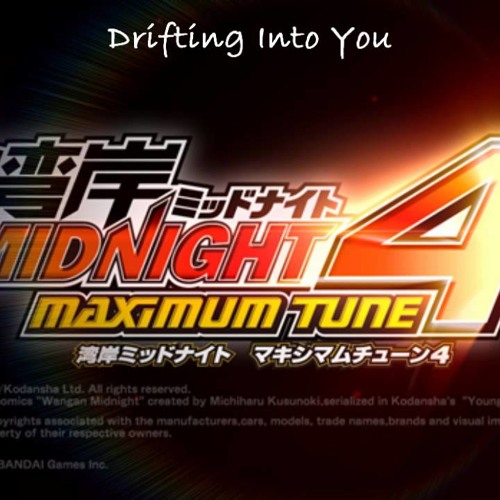 Drifting Into You - Wangan Midnight Maximum Tune 4 Soundtrack