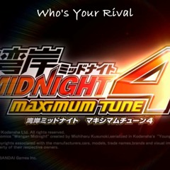 Who's Your Rival - Wangan Midnight Maximum Tune 4 Soundtrack