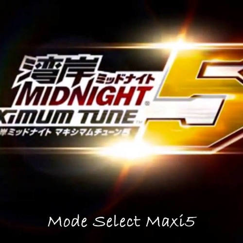 Mode Select Maxi5 Wangan Midnight Maximum Tune 5 Soundtrack By Wangan Midnight Maximum Tune Mode Select Maxi5 Wangan Midnight Maximum Tune 5 Soundtrack By Wangan Midnight Maximum Tune