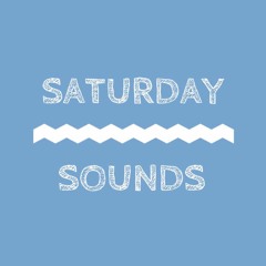 Saturday Sounds: Week 9