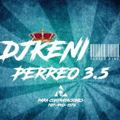 Perreo 3.5- DJKENI