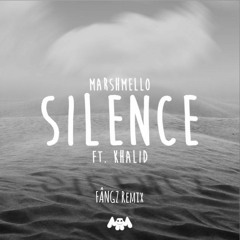 Marshmello - Silence Ft. Khalid (FÂNGZ Remix) *Free Download*