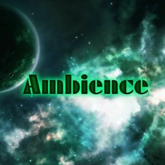 Ambience [FREE DOWNLOAD]