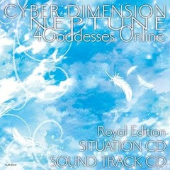 Cyberdimension neptunia 4 Goddesses Online OST 6 遥かなる旅路