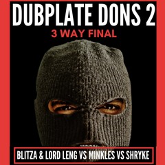 Minkles - Dubplate Dons 2 Final