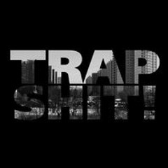 Trap Shit - Coach Jackson x Tyon