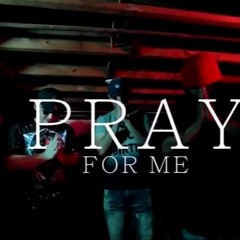 Pray For Me