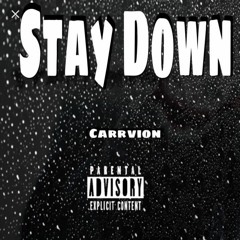 Stay Down