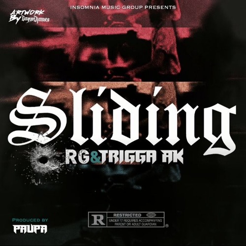 Sliding - RG X Trigga AK (Prod. Paupa)
