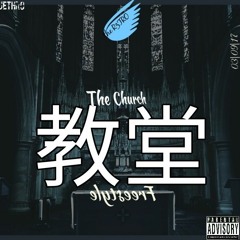 The Church (Freestyle) [Prod. Young Q]