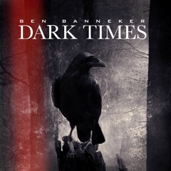 Dark Times (Produced By Paysr)