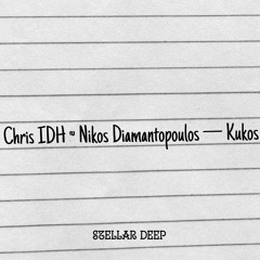 Chris IDH & Nikos Diamantopoulos — Kukos (Extended mix)