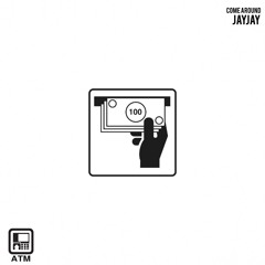 JayJay - Come Around
